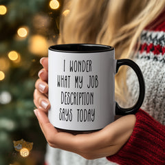 Funny Office Mug for Coworkers - Sarcastic Work Coffee Cup with Humorous Job Description - Perfect Employee Appreciation Gift for Bosses, Colleagues & Corporate Warriors - Snarky Desk Accessory