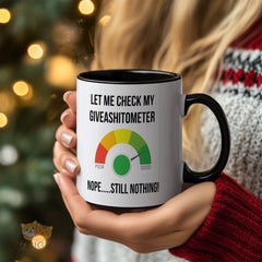 "Funny Sarcastic Giveashitometer Mug - 'Let Me Check My Giveashitometer' Humorous Coffee Cup for Sarcasm Lovers, Sassy Gift Idea for Birthdays, Christmas, Office Humor in North America & Europe"