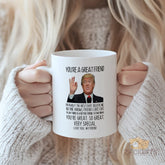Trump - themed Mug: Express Your Friendship with Humor! Great Gift for Friends, High - quality Ceramic Mug for Daily Use