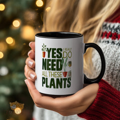Yes I Really Do Need All These Plants Funny Houseplant Lover Mug for Coffee Tea Cozy mornings in your Plant Lady Apartment Decor with Succulents Cacti Vintage Greenery Motif - Gift for Botany Enthusiast