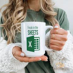 Funny Excel Freak in the Sheets Mug - Ideal Gift for Office Workers, Data Analysts, and Spreadsheet Enthusiasts - High-Quality Ceramic Mug for Coffee and Tea