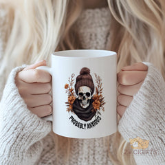 Probably Anxious Skull Graphic Mug | Cozy Knit Beanie & Floral Design | Unique Gift for Anxiety Awareness, Goth, Alternative Style Enthusiasts ¨C Microwave & Dishwasher Safe Ceramic Coffee Mug