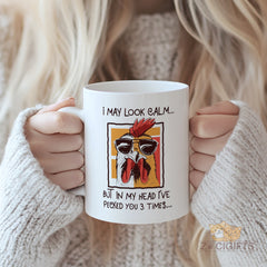 Funny Chicken Mug - Cool Sunglasses Avian Design, Sarcastic "I May Look Calm But In My Head I've Pecked You 3 Times" Quote, Ideal Gift for Animal Lovers and Joke Enthusiasts, High-Quality Ceramic Coffee Mug