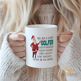 Funny Christmas - themed Golf Mug - Perfect Gift for Golf Enthusiasts, Great Golfer Quote, Unique Home and Office Drinkware