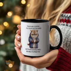 Protect Your Coffee Like a Boss! "Touch My Coffee... I¡¯ll Slap You So Hard" Funny Cat Mug ¨C Bold Slogan + Unique Design for Morning Motivation, Office Humor, or Gift Idea! Dishwasher Safe, 11oz Ceramic Cup