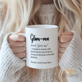 Glam - ma Definition Mug - Unique Gift for Grandmas, Young at Heart, Fabulous Women with Grandchildren, World's Best Nana Inspired Coffee Cup