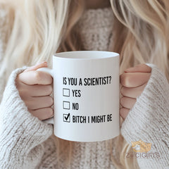 Scientist Mug - Perfect Gift for Scientists - Funny Science Themed Coffee Cup for Chemists, Biologists, Physicists - Ceramic Mug with Clever Science Quote - Lab Approved Gift