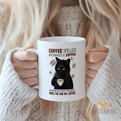 Funny Cat Mug - COFFEE Spelled Backwards is EEFFOC - Just Know That I Don't Give EEFFOC Until I've Had My Coffee - Unique Gift for Cat Lovers & Coffee Addicts - High-Quality Ceramic Mug