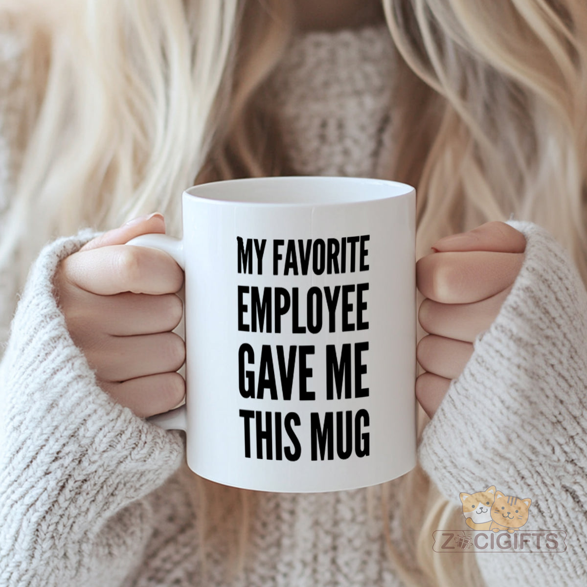 Funny "My Favorite Employee Gave Me This Mug" Novelty Ceramic Mug for Office Humor, Perfect Gift for Coworkers, Bosses, or Yourself - High - Quality and Durable
