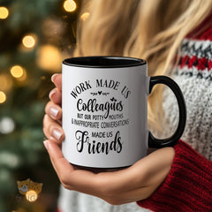 Funny Office Mug - Colleagues to Friends Mug - Inappropriate Conversations Mug - Unique Gift for Coworkers - Durable Ceramic Coffee Cup