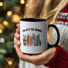 I'm With the Banned Mug - Support Free Speech & Literature | Novelty Coffee Cup with Banned Books Design | Gift for Readers